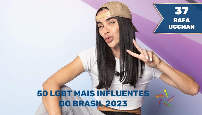 Rafa Uccman - 50 LGBT Mais Influentes do Brasil em 2023