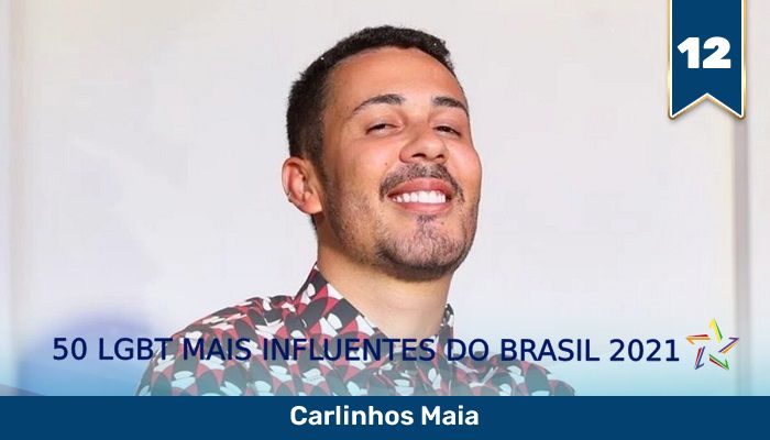 50 LGBT Mais Influentes de 2021: o influenciador gay Carlinhos Maia