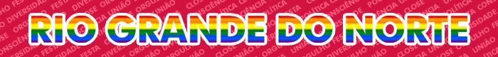 Calendário de Paradas LGBT do Brasil em 2018 - Rio Grande do Norte