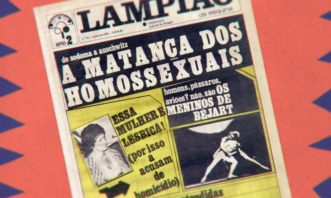 Jornal Lampião da Esquina, primeira publicação gay brasileira, é tema de filme de Lívia Perez, que estreou em São Paulo