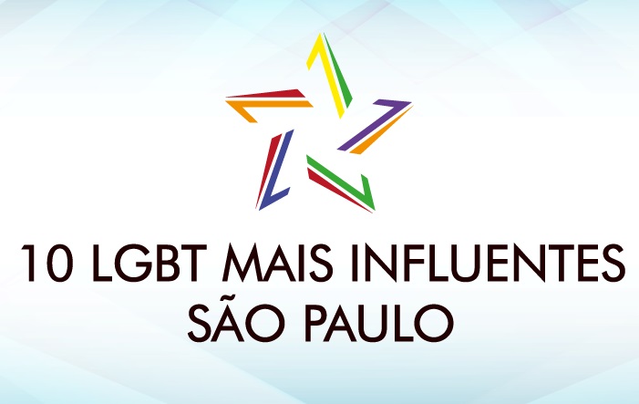 Eles fizeram a diferença: Os 10 LGBT Mais Influentes de SP em 2017